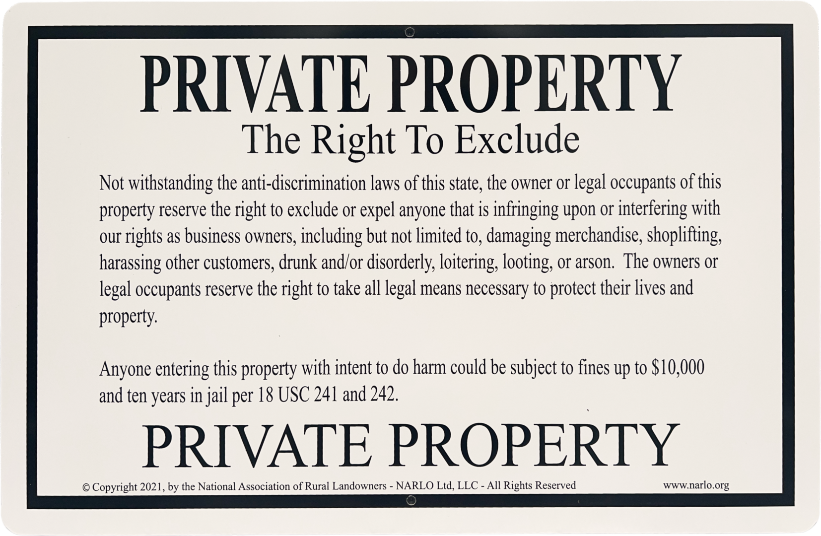 A sign that says private property the right to exclude.